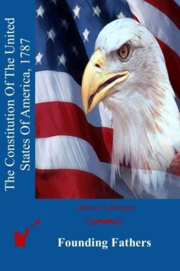 The Constitution Of The United States Of America, 1787