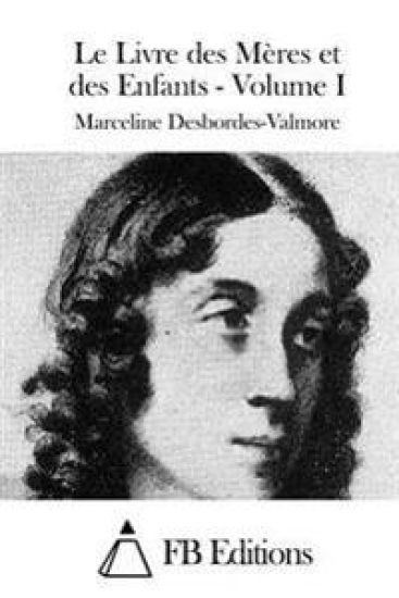 Le Livre des Mères et des Enfants - Volume I