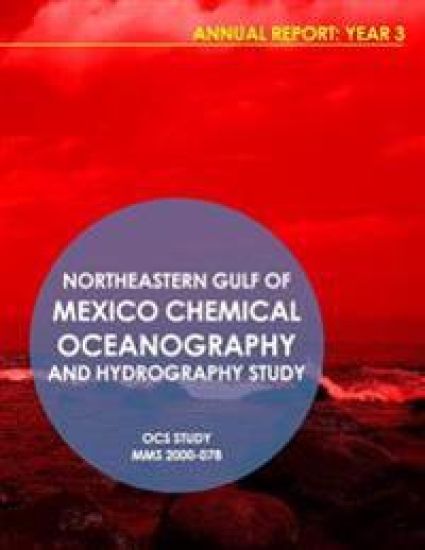 Northeastern Gulf of Mexico Chemical Oceanography and Hydrography Study Annual Report: Year 3 – U. S. Department of the Interior, kirjan kansikuva