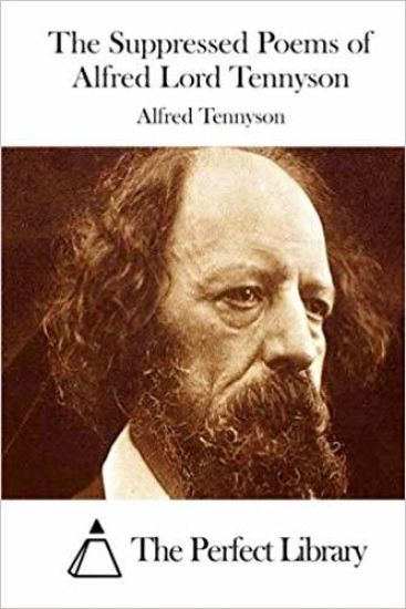 The Suppressed Poems of Alfred Lord Tennyson – Alfred Tennyson, kirjan kansikuva