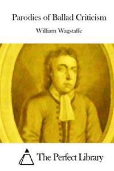 Parodies of Ballad Criticism