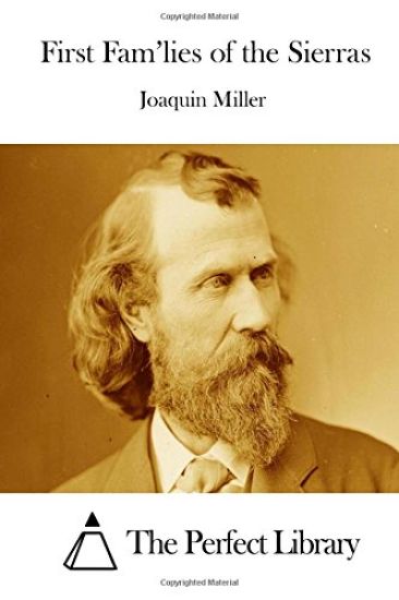 First Fam'lies of the Sierras