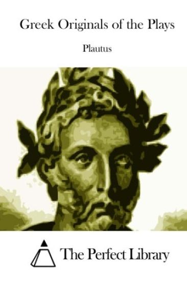 Greek Originals of the Plays