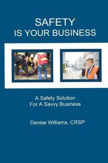 Safety is Your Business