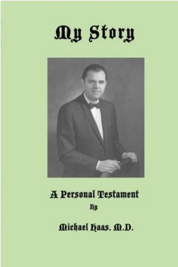 My Story: A Personal Testament