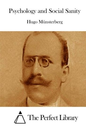 Psychology and Social Sanity