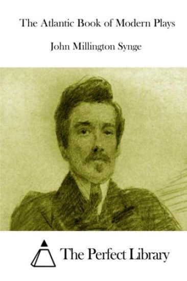 The Atlantic Book of Modern Plays