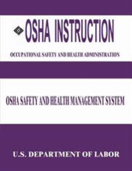 OSHA Instruction: OSHA Safety and Health Management System