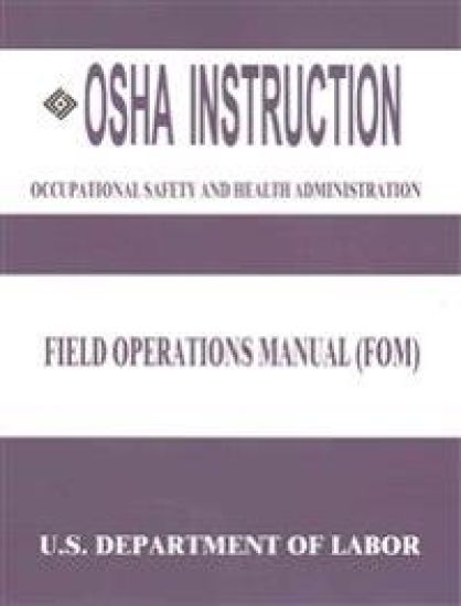 OSHA Instruction: Field Operations Manual (FOM)