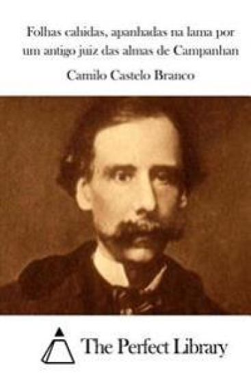 Folhas cahidas, apanhadas na lama por um antigo juiz das almas de Campanhan