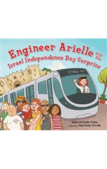Engineer Arielle and the Israel Independence Day Surprise