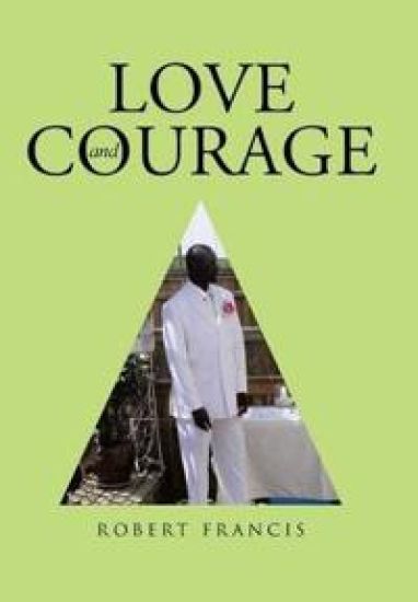 Love and Courage