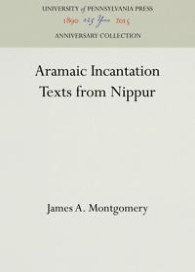 Aramaic Incantation Texts from Nippur