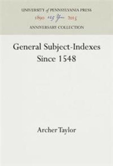 General Subject-Indexes Since 1548