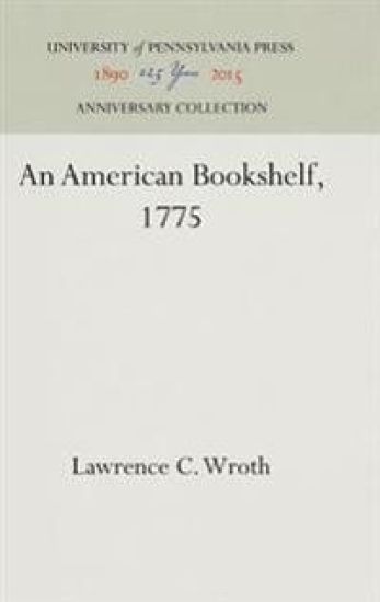 An American Bookshelf, 1775