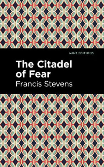 The Citadel of Fear