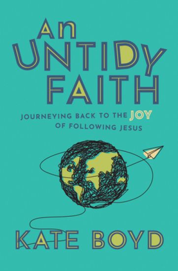 An Untidy Faith