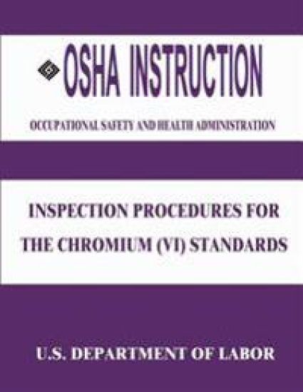 OSHA Instruction: Inspection Procedures for the Chromium (VI) Standards