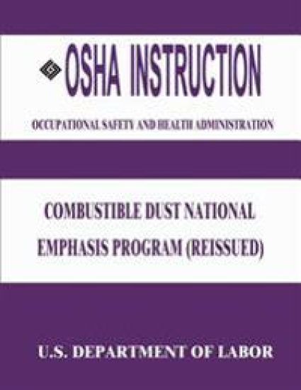 OSHA Instruction: Combustible Dust National Emphasis Program (Reissued)