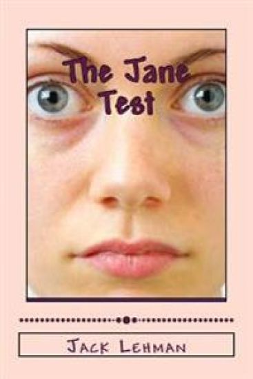 The Jane Test: 21 Unexpected Encounters