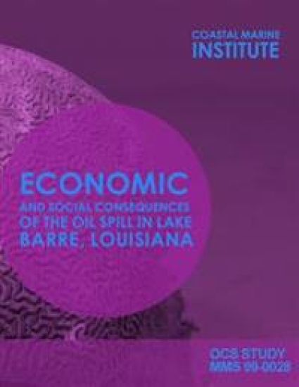 Economic and Soical Consequences of the Oil Spill in Lake Barre, Louisiana