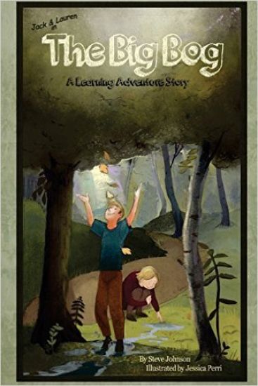 Jack & Lauren in The Big Bog: A Learning Adventure Story