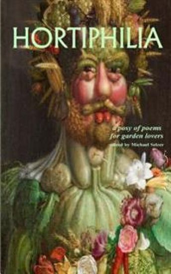 Hortiphilia. a Posy of Poems for Garden Lovers.