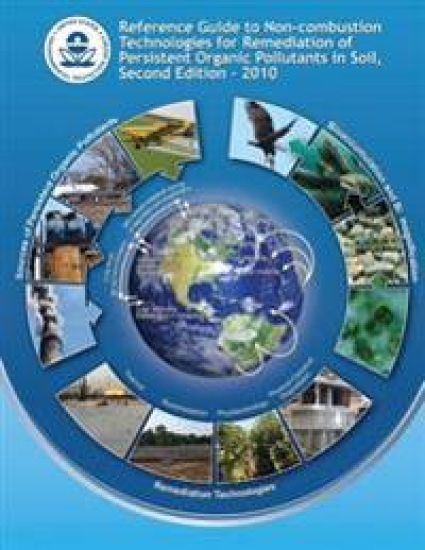 Reference Guide to Non-combustion Technologies for Remediation of Persistent Organic Pollutants in Soil: Second Edition - 2010 – U. S. Environmental Protection Agency, kirjan kansikuva