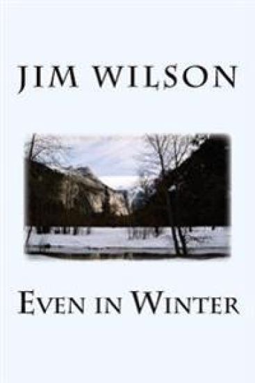 Even in Winter