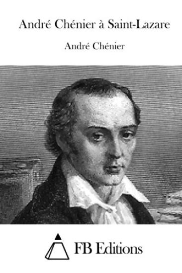 André Chénier À Saint-Lazare