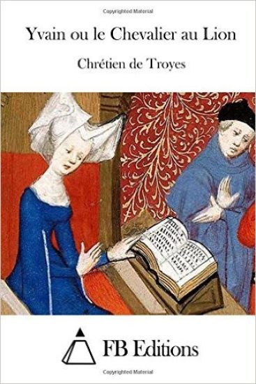 Yvain ou le Chevalier au Lion