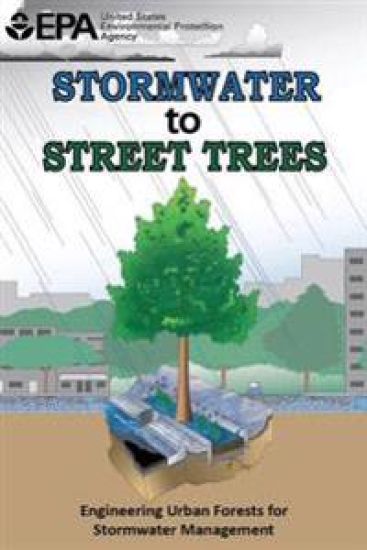 Stormwater to Street Trees: Engineering Urban Forests for Stormwater Management – U. S. Environmental Protection Agency, kirjan kansikuva