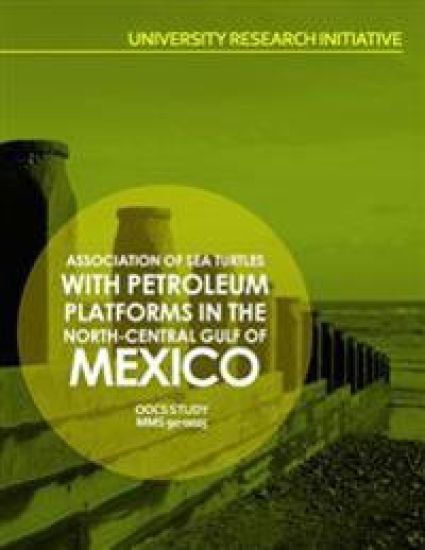 Association of Sea Turtles with Petroleum Platforms in the North-Central Gulf of Mexico