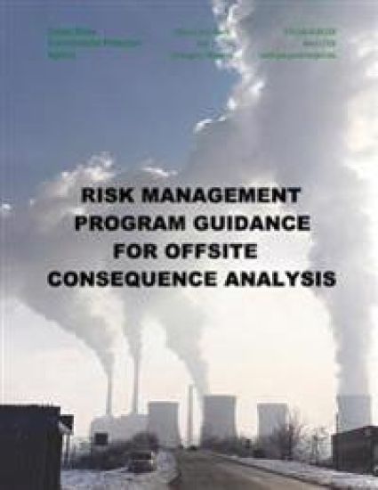 Risk Management Program Guidance for Offsite Consequence Analysis – U. S. Environmental Protection Agency, kirjan kansikuva