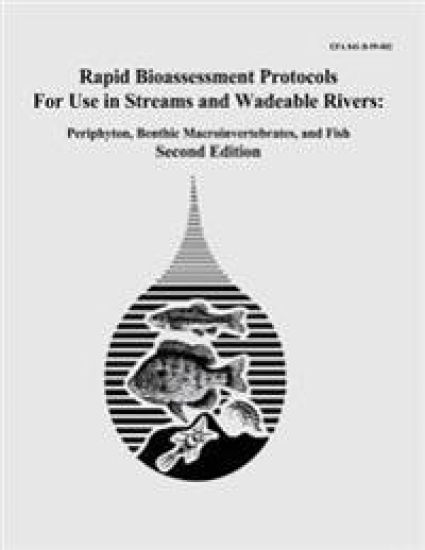 Rapid Bioassessment Protocols For Use in Streams and Wadeable Rivers: Periphyton, Benthic Macroinvertebrates, and Fish - Second Edition – U. S. Environmental Protection Agency, kirjan kansikuva