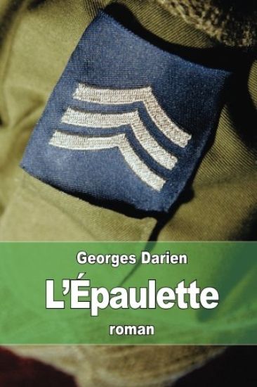 L'Épaulette: souvenirs d'un officier