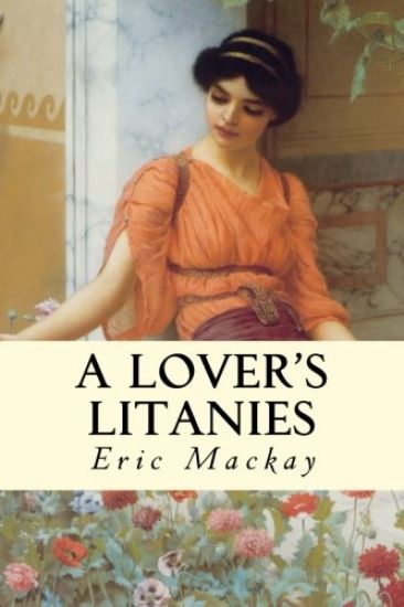 A Lover's Litanies
