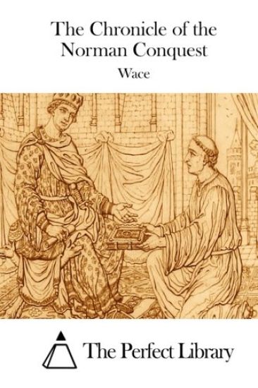 The Chronicle of the Norman Conquest