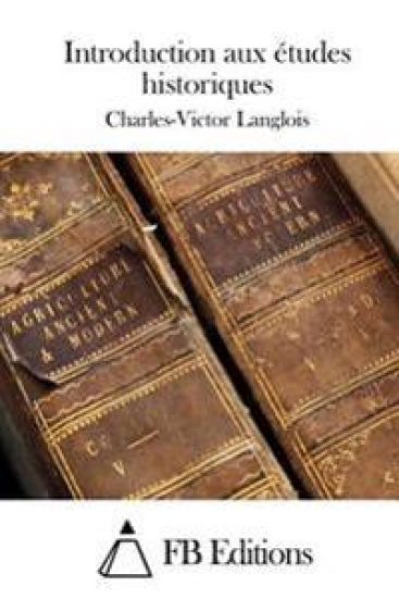 Introduction aux études historiques