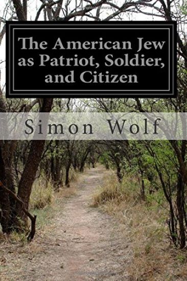 The American Jew as Patriot, Soldier, and Citizen