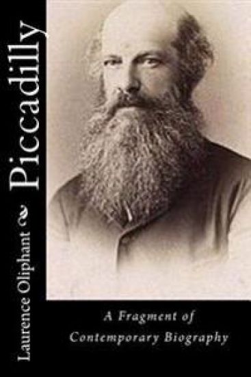 Piccadilly: A Fragment of Contemporary Biography