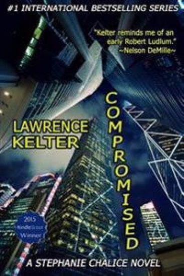 Compromised: Stephanie Chalice Thriller #6