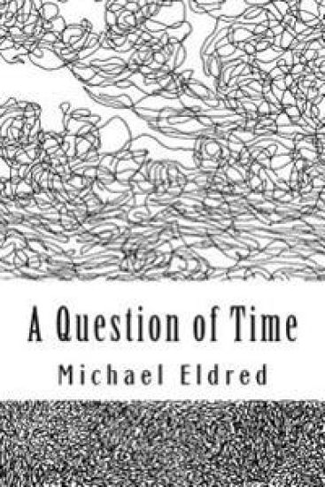 A Question of Time: An alternative cast of mind