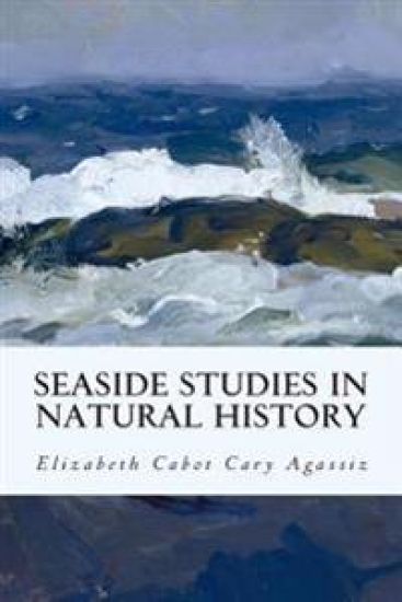 Seaside Studies in Natural History