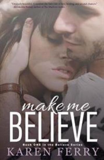 Make Me Believe