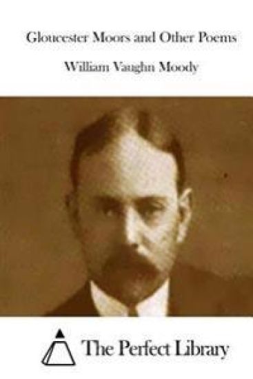 Gloucester Moors and Other Poems