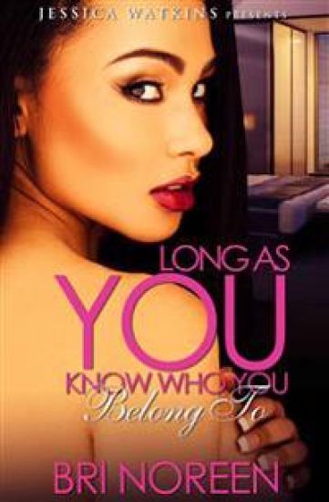 Long As You Know Who You Belong To