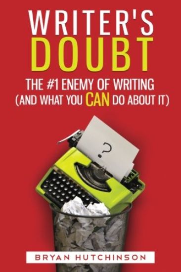 Writer's Doubt: The #1 Enemy of Writing (and What You Can Do About It)