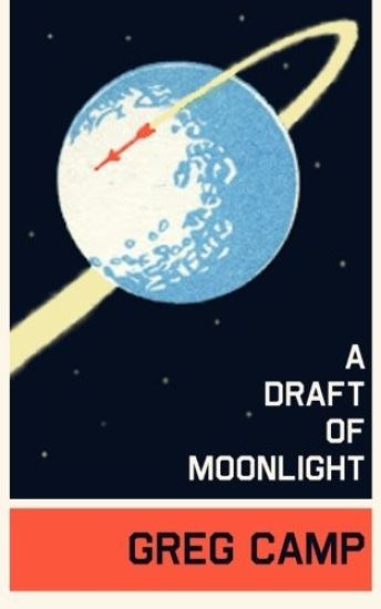 A Draft of Moonlight