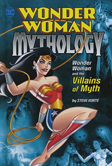 Wonder Woman and the Villains of Myth